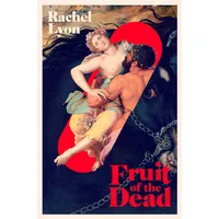Simon + Schuster Uk Fruit of the Dead