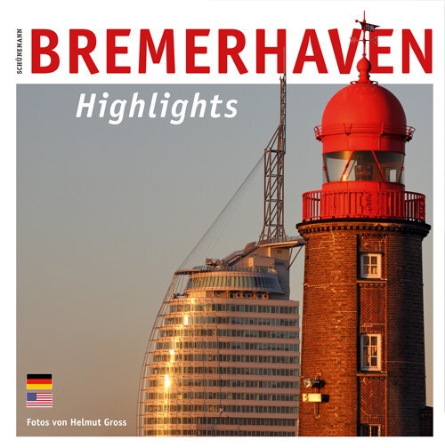 Bremerhaven - Highlights  Gebunden