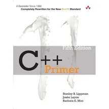 Addison-Wesley C++ Primer: von Stanley B. Lippman/ Josee Lajoie/ Barbara E. Moo