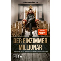 Finanzbuch Verlag Der Einzimmer-Millionär: Buch von Gerald Hörhan