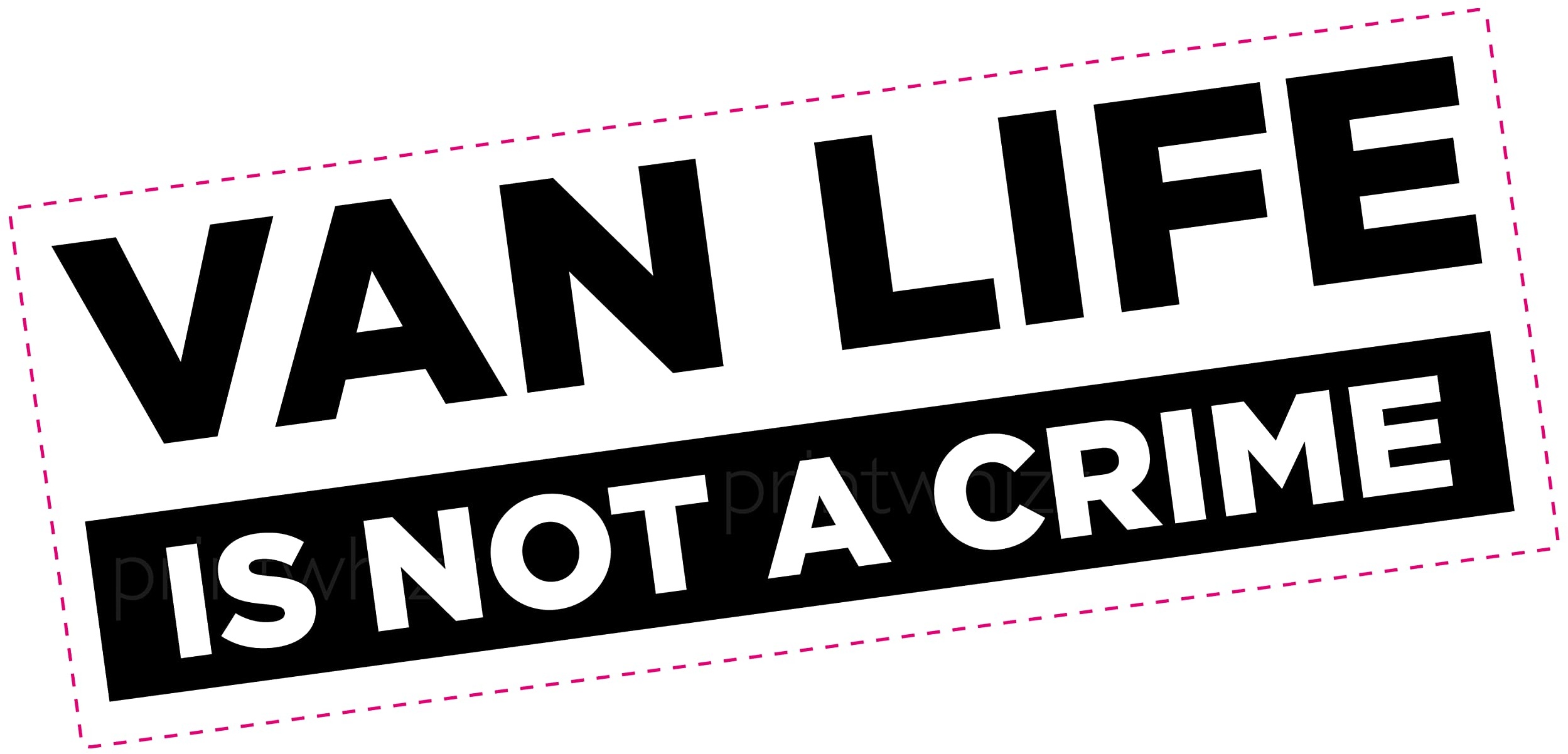 Van Life is Not A Crime Campervan Aufkleber – Vanlife Dub Laptop Aufkleber Aufkleber Aufkleber Wohnmobil Off Grid