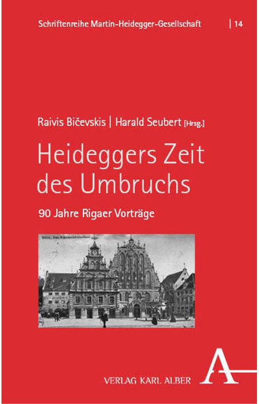 Heideggers Zeit Des Umbruchs, Gebunden