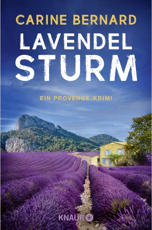 Lavendel-Sturm / Lavendel-Morde Bd.6 - Carine Bernard  Taschenbuch