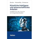 Vahlen Franz GmbH Künstliche Intelligenz und wissenschaftliches Arbeiten