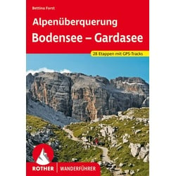 Alpenüberquerung Bodensee – Gardasee