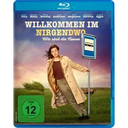 Willkommen im Nirgendwo - Wir sind die Neuen