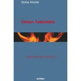 Echter Sieben Todsünden (Ignatianische Impulse, Bd. 96)