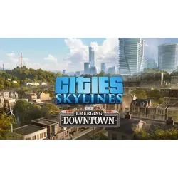 Cities: Skylines - Content Creator Pack: Emerging Downtown