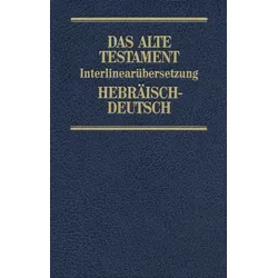 Interlinearübersetzung Altes Testament, hebr.-dt., Band 2