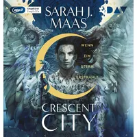 Der Audio Verlag Crescent City – Teil 2: Wenn