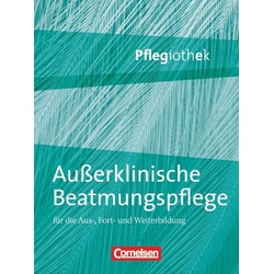 Pflegiothek: Außerklinische Beatmung in der Pflege