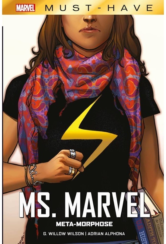 Ms. Marvel / Marvel Must-Have: Ms. Marvel: Meta-Morphose; . - G. Willow Wilson, Adrian Alphona, Gebunden