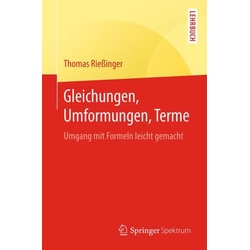 Gleichungen, Umformungen, Terme