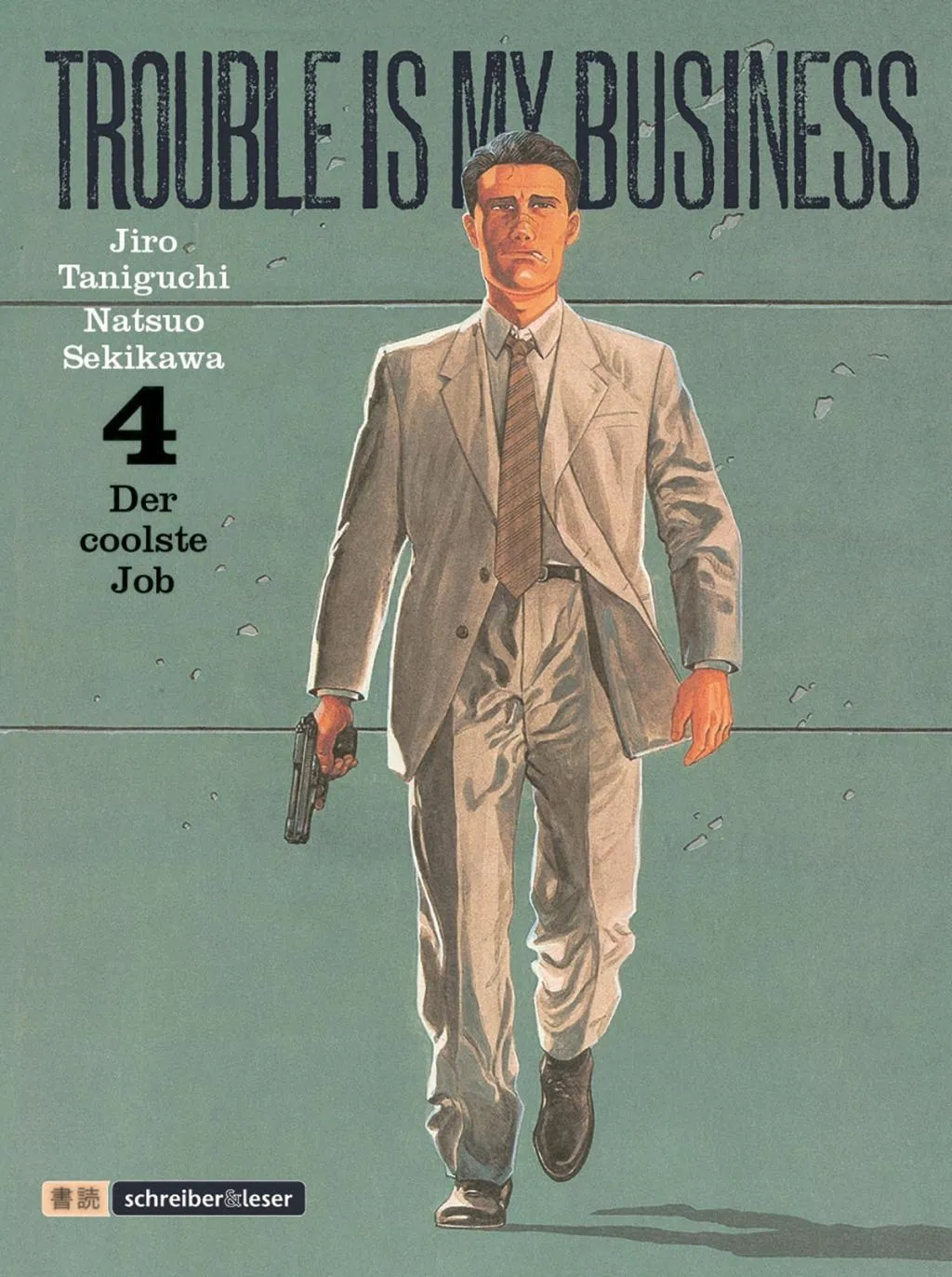Trouble Is My Business - Der Coolste Job - Jiro Taniguchi  Natsuo Sekikawa  Kartoniert (TB)