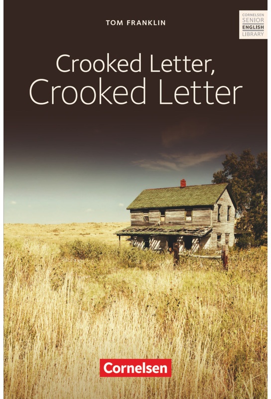 Crooked Letter, Crooked Letter - Textband Mit Annotationen - Tom Franklin, Kartoniert (TB)