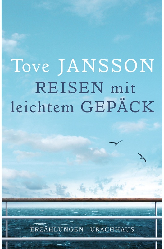 Reisen Mit Leichtem Gepäck - Tove Jansson, Gebunden