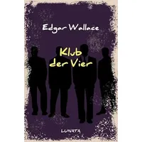 Epubli Edgar-Wallace-Reihe / Klub der Vier