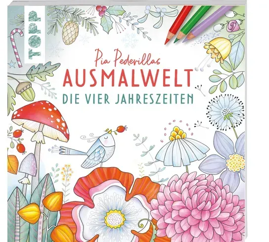 Pia Pedevillas Ausmalwelt - Die vier Jahreszeiten - Ausmalen & entspannen