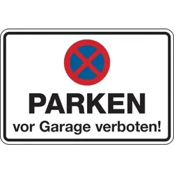 Dreifke® Parkverbotsschild, PARKEN vor Garage verboten!, 200 x 300 mm, Aluverbund 1 Stk.