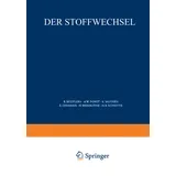 Der Stoffwechsel von Ruth Beutler/ Bonifaz Flaschenträger/ E. Lehnartz / Springer Berlin Heidelberg / Taschenbuch