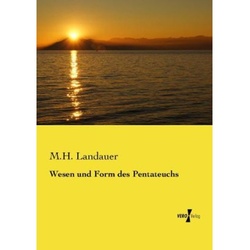 Wesen Und Form Des Pentateuchs - M. H. Landauer, Kartoniert (TB)