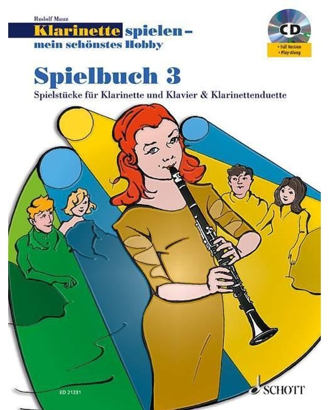 Klarinette Spielen - Mein Schönstes Hobby, Spielbuch, 1-2 Klarinetten U. Klavier, M. Audio-Cd - Rudolf Mauz, Geheftet