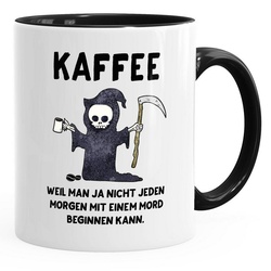 MoonWorks Tasse Kaffeetasse Kaffee weil man ja nicht jeden Morgen mit einem Mord anfangen kann Spruch MoonWorks®, Keramik schwarz