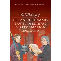 Oxford University Press The Making of Urban Customary Law