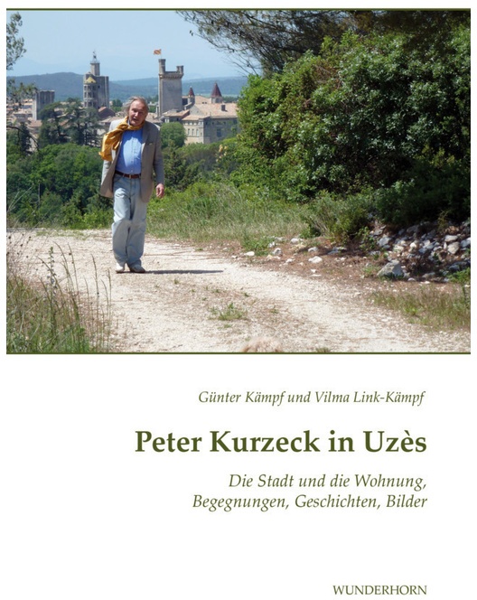 Peter Kurzeck In Uzès - Günter Kämpf, Vilma Link-Kämpf, Kartoniert (TB)