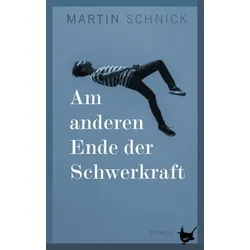 Am anderen Ende der Schwerkraft