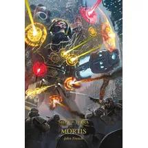 Games Workshop Mortis (Volume 5) (Horus Heresy: Siege of Terra, 5)