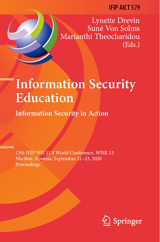 Information Security Education. Information Security In Action, Kartoniert (TB)