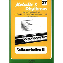 Melodie & Rhythmus Volksmelodien III