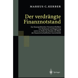 Der Verdrängte Finanznotstand - Markus C. Kerber, Kartoniert (TB)