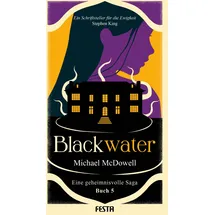 Festa Verlag BLACKWATER - Eine geheimnisvolle Saga - Buch 5