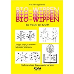 Bio-Wippen - Das Training Der Zukunft - Richard Weigerstorfer, Gebunden