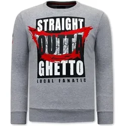 Local Fanatic  Sweatshirt Straight Outta Ghetto  in Grau, EU L