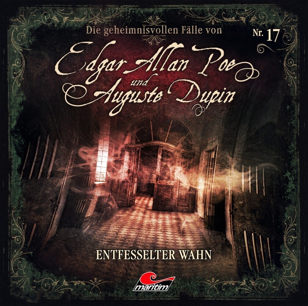Die Geheimnisvollen Fälle Von Edgar Allan Poe Und Auguste Dupin - Entfesselter Wahn 1 Audio-Cd - Edgar Allan Poe  Augustine Dupin  Edgar Allan/Dupin A
