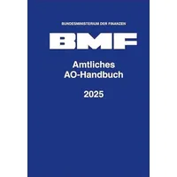 Erich Schmidt Verlag Amtliches AO-Handbuch 2025