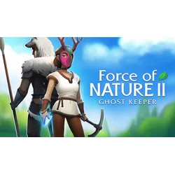 Force of Nature 2: Ghost Keeper