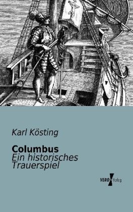 Columbus - Karl Kösting  Kartoniert (TB)