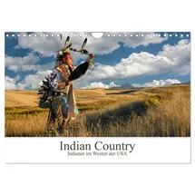 Calvendo Indian Country - Indianer im Westen der USA (Wandkalender 2026 DIN A4 quer), CALVENDO Monatskalender: Indianer Portraits fotografiert in ... Amerikanischen Westens. (CALVENDO Menschen)