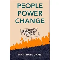 Oxford University Press People, Power, Change: Organizing for Democratic