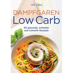 Dampfgaren- Low Carb