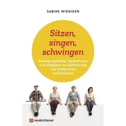 Sitzen, singen, schwingen