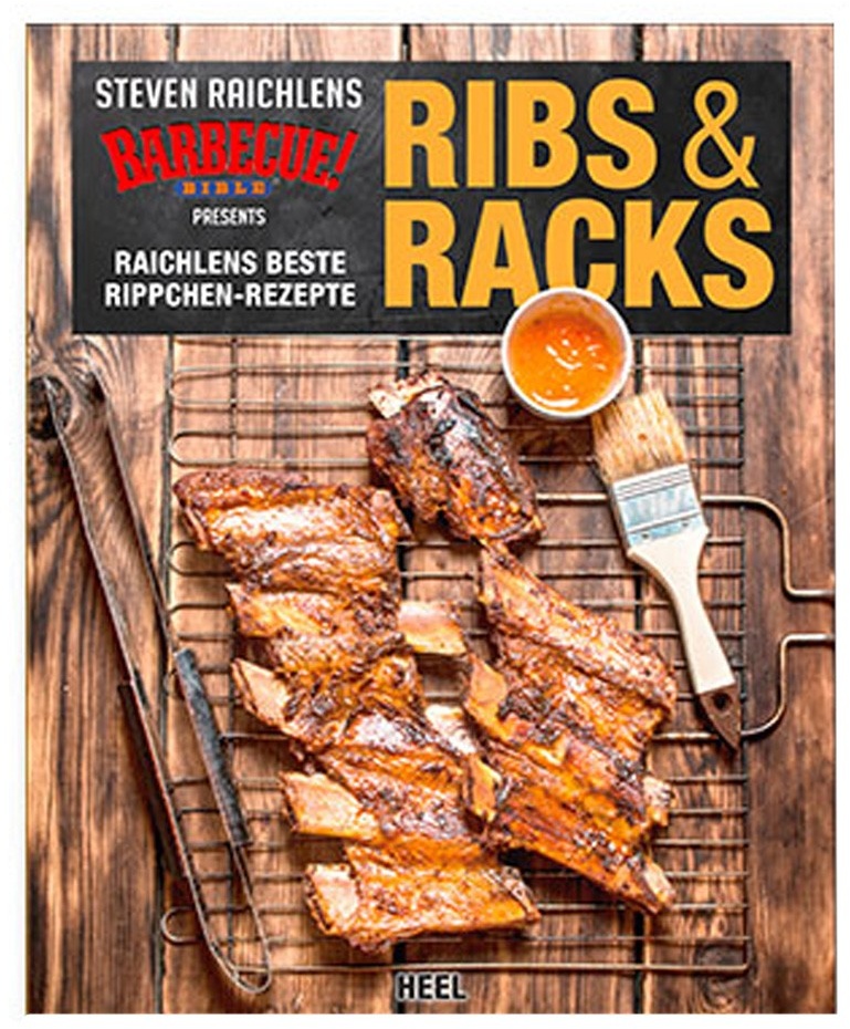 RIBS & RACKS - Steven Raichlens - Heel Verlag