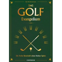 Copress Das Golf Evangelium. Die frohe Botschaft eines frohen