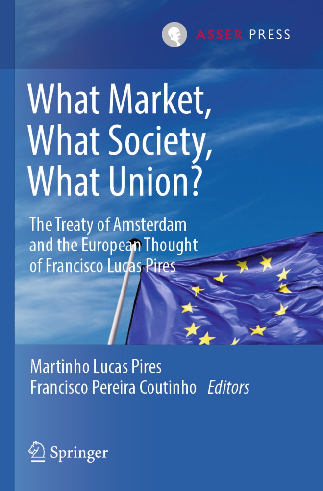 What Market  What Society  What Union?  Kartoniert (TB)