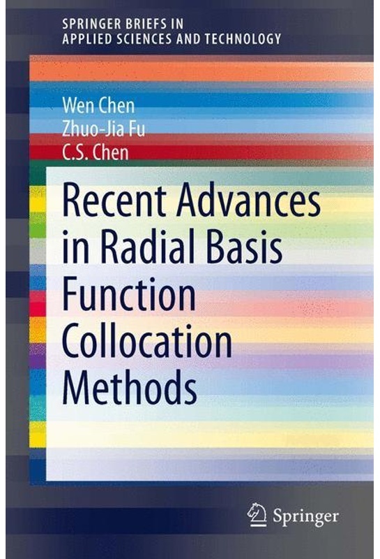 Recent Advances In Radial Basis Function Collocation Methods - Wen Chen, Zhuo-Jia Fu, C.S. Chen, Kartoniert (TB)