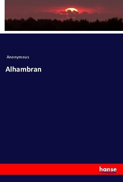 Alhambran - Anonymous  Kartoniert (TB)